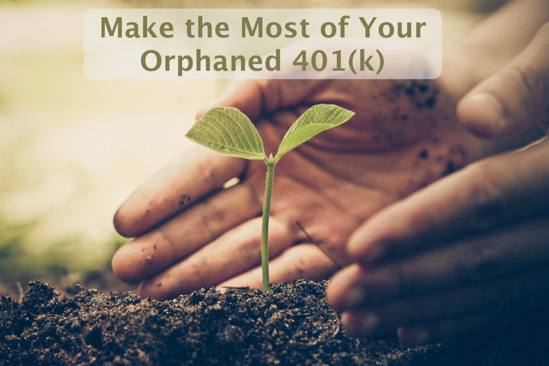Make the most of your orphaned 401(k)s